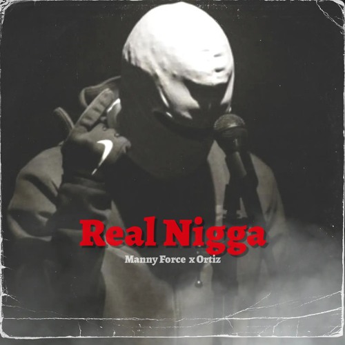 Real Nigga (Prod By. Gravity in Space)