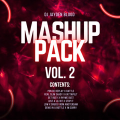 JAYDEN BLOOD ~ MASHUP PACK [VOL 2]