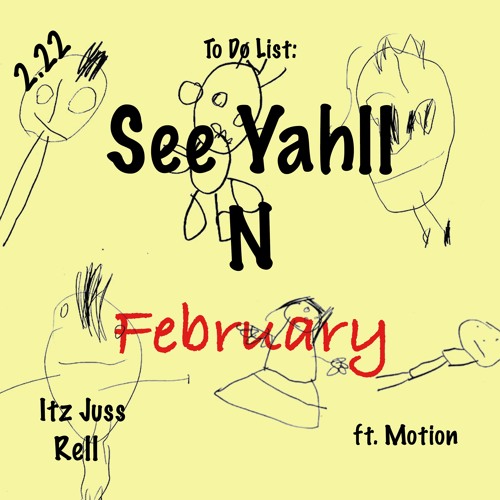 See Yahll N February Ft Tae Santanna