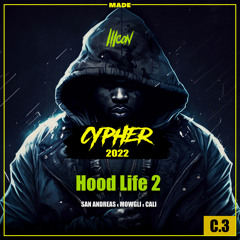 Icon Cypher 2022: Hood Life 2 (feat. MOWGLI018)