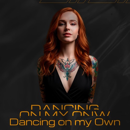 Dancing On My Own