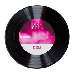 Deli (Dwina Edit) Buy = Free Download [White Noise Features]