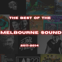 The Best Of The Melbourne Sound (2011-2014)