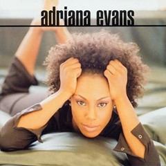 Adriana Evans - Seein' Is Believing (Extended DJ Nelz)