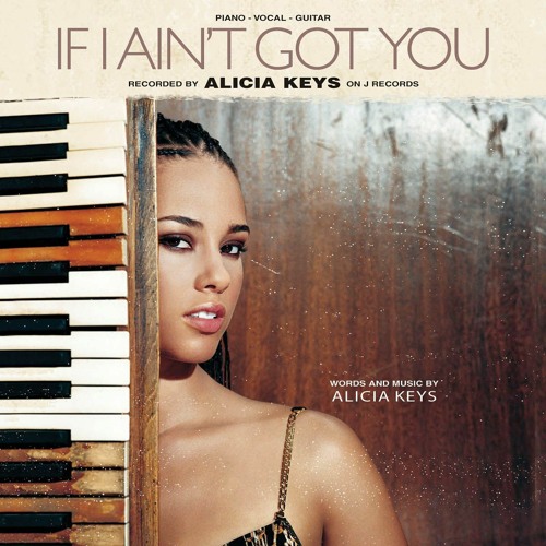 Alicia Keys - If I Ain't Got You (cover)