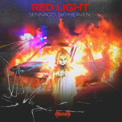 Sennago & Skyheaven - Red Light