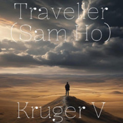 Traveller (Sam Ho) - Extended version
