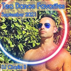 Tea Dance Favorites - September 2021