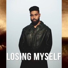 Losing Myself | Ap Dhillon | Gunna