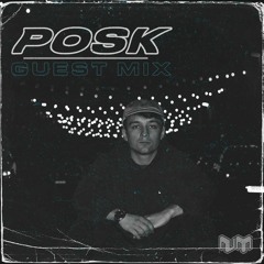 Nu:Motive Guest Mix - POSK