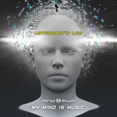 Mindflux - Astronaut's Log (Original Mix) OUT NOW!!!