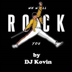 We Will Rock You - Rock mix (DJ Kovin)