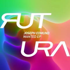 PREMIERE: Joseph Edmund - Wanted