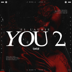 EL LAURIE - YOU [FREE DOWNLOAD]