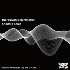 Shintaro Kanie - Hieroglyphic Illumination (DJ Ogi Remix) - 09Recordings