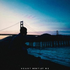 LANY - heart won't let me (stripped//cover)