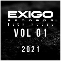 Exigo Tech House Volume 1