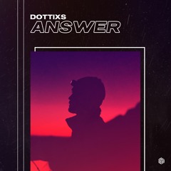 Dottixs - Answer