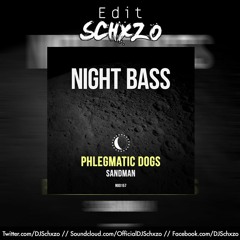 Without Me (Schxzo "Sandman" Edit) - Eminem vs. Phlegmatic Dogs