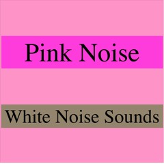 Pink Noise