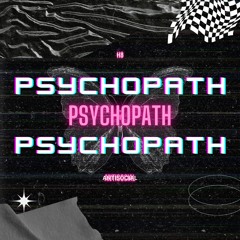 H8 - Psychopath