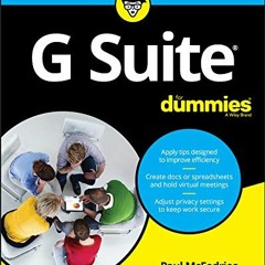 Read EPUB KINDLE PDF EBOOK G Suite For Dummies by  Paul McFedries 💜