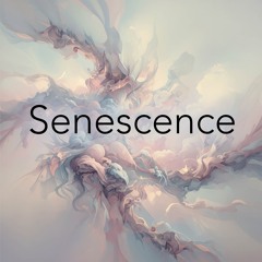 Senescence