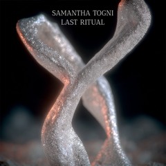 BCCO Premiere: Samantha Togni - Last Ritual [BOU03D]