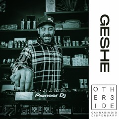 Geshe - Live @ Otherside