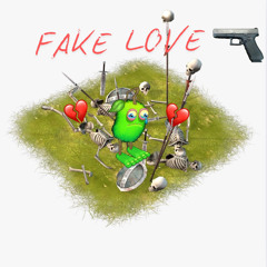 fake love