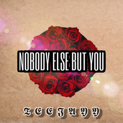NOBODY ELSE BUT YOU (cvr)
