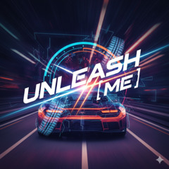 UNLEASH//[ME]