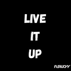 Live It Up Mix