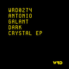 PREMIERE: WRD0274 - Antonio Galant - Dread (Original Mix).