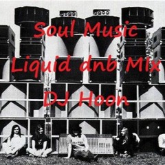 Soul Music - Liquid dnb Mix