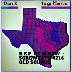DJ Screw - Chapter 214 : Old School