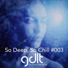 So Deep So Chill 003