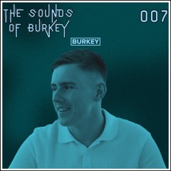 The Sounds Of Burkey 007