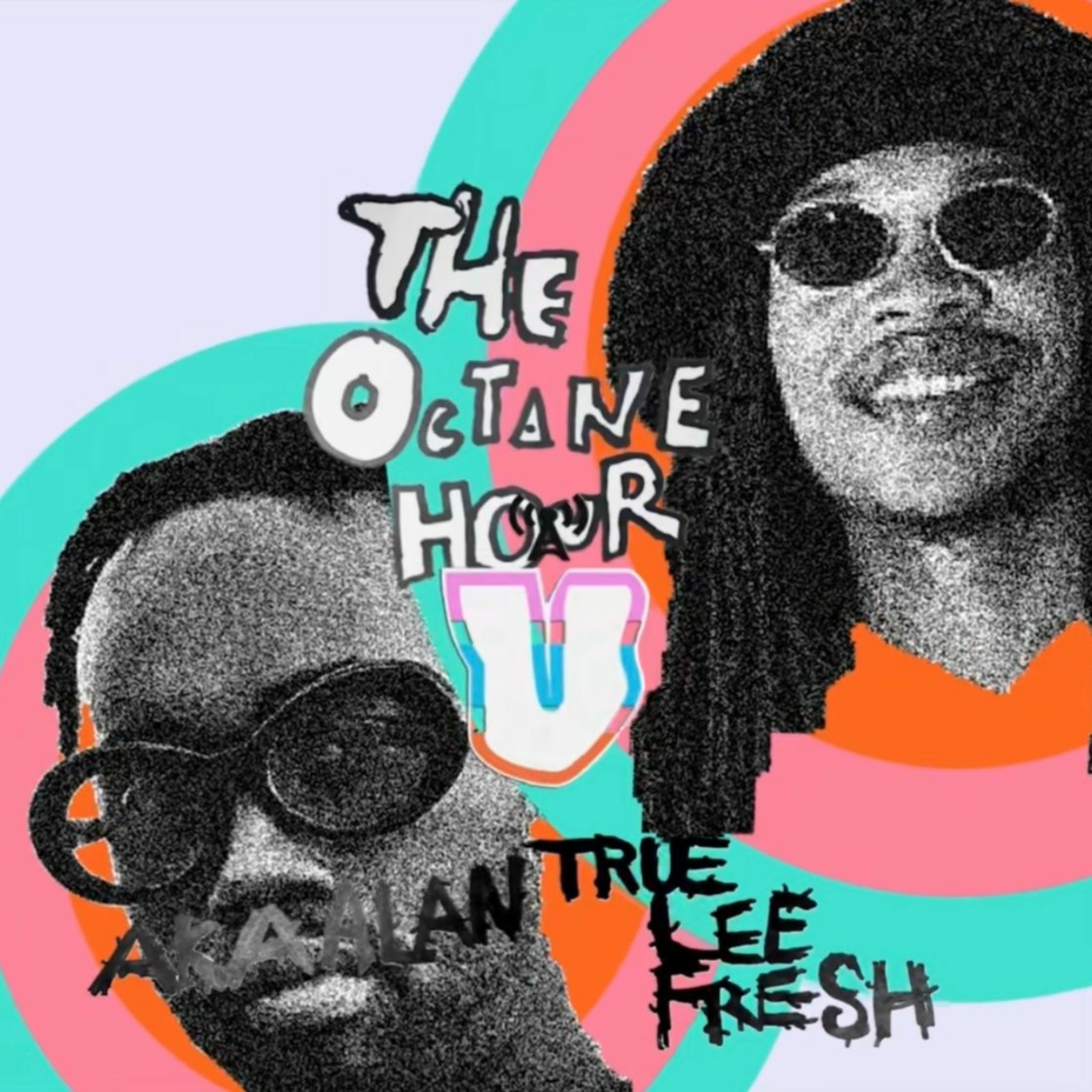 The Octane Hour w/ True Lee Fresh