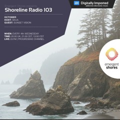 Emergent Shores [Shoreline Radio]  Skua & Sunset Vision (DI FM) Mixed by Sunset Vision