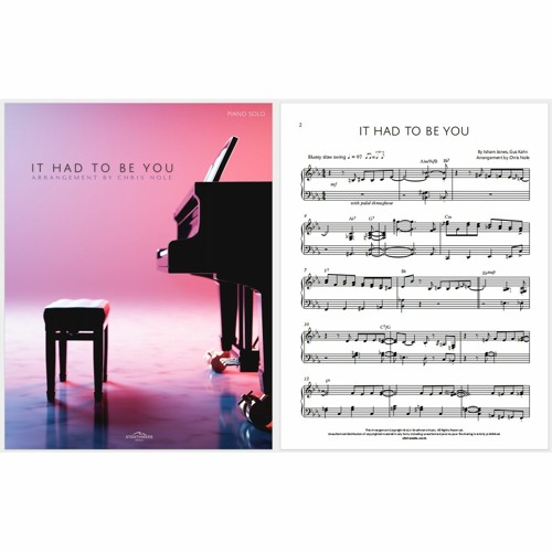Stream It Had To Be You (Sheet Music for Piano) by Chris Nole Music