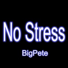 No Stress