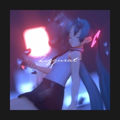 Ziqqurat / 初音ミク