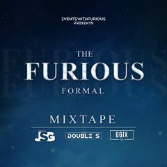 The Furious Formal - Latest Punjabi Songs 2023 - [DJ Double S, Deejay Jsg, DJ G6ix]