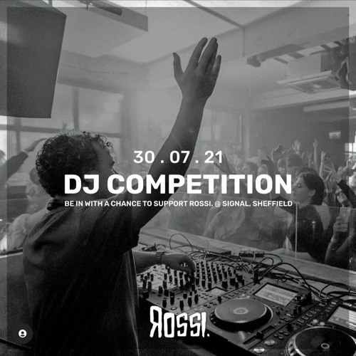 ROSSI @ SIGNAL MIX ENTRY