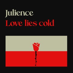Love Lies Cold