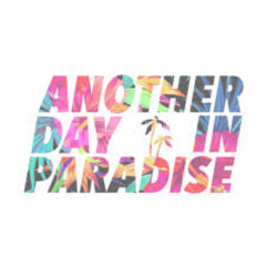 Another Day in Paradise - 2021 - Part 2 - Imagine