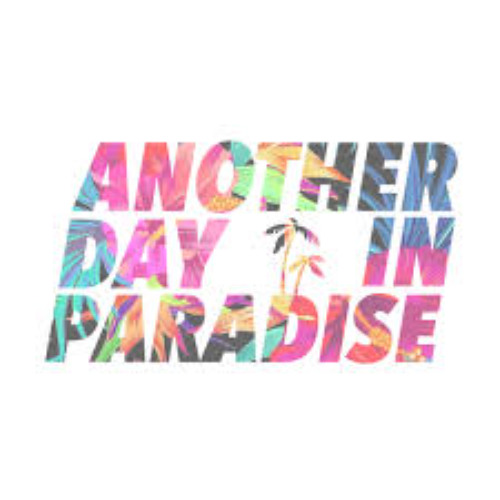 Another Day in Paradise - 2021 - Part 2 - Imagine