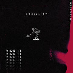 Schillist - Ride It (Extended Mix)