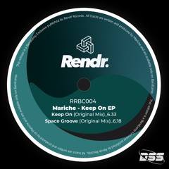 Premiere: Mariche - Keep On [Rendr Records]
